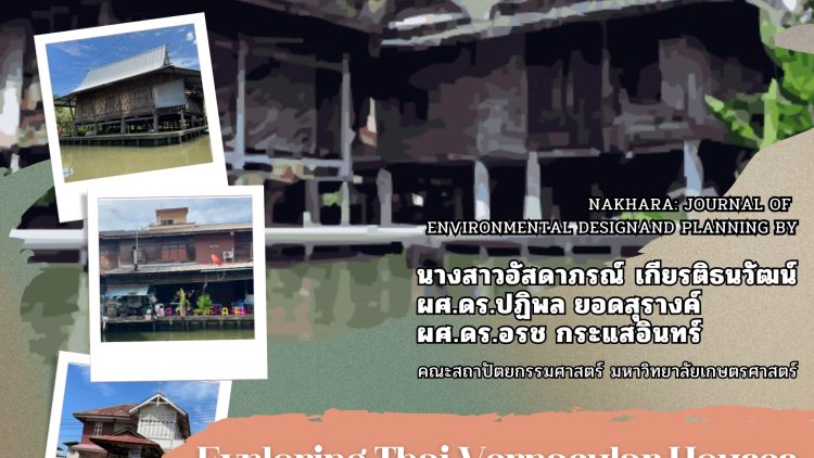 Exploring Thai Vernacular Houses for Heritage Tourism along the Western Bangkok Canals