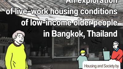 An exploration of live–work housing conditions of low-income older people in Bangkok, Thailand