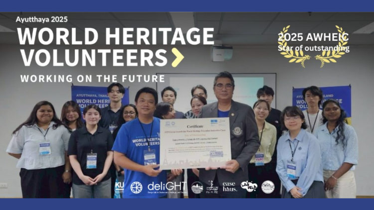 โครงการ World Heritage Volunteers 2025: River × Heritage – Ayutthaya