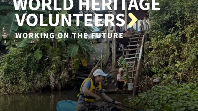สรุปโครงการ World Heritage Volunteers 2026: River × Heritage II 21–30 สิงหาคม 2569